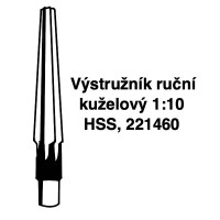 Výstružníky ruční kuželové 1:10 HSS, 221460