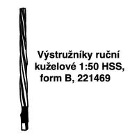 Výstružníky ruční  kuželové 1:50 HSS,    form B, 221469